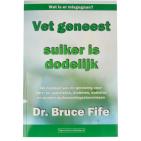 Drogist.nl Vet geneest suiker is dodelijk