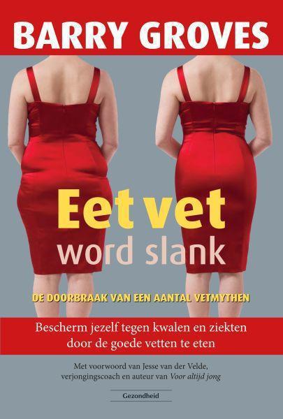 Eet Vet Word Slank Boek